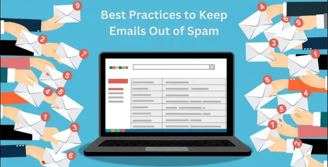 Best Practices to Keep Emails Out of Spam